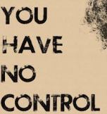 you have no control